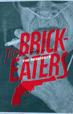 Brickeaters