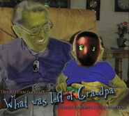 Artwork for What Was Left of Grandpa, 2015