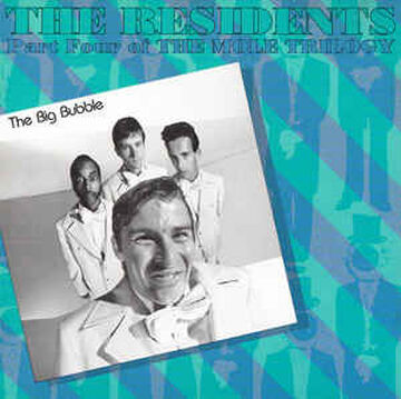 The Big Bubble | Meet The Residents Wiki | Fandom