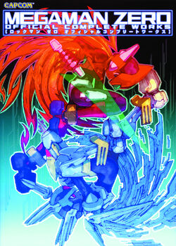 Mega Man Zero Official Complete Works | MMKB | Fandom Mega Man Zero Official Complete Works | MMKB | Fandom