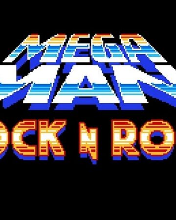 Mega Man Rock N Roll Mega Man Fanon Wiki Fandom Mega Man Rock N Roll Mega Man Fanon Wiki Fandom