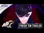 Persona 5 Royal — Finish 'Em Trailer - Xbox GamePass, Xbox Series XS, Xbox One, Windows