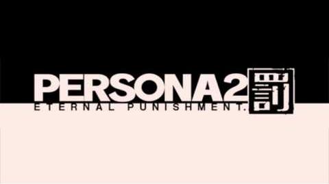 Persona 2 Eternal Punishment (PSP) OST - Snail Mountain