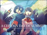 A Certain Day of Summer