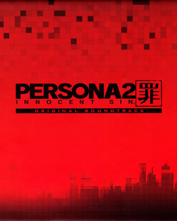 Persona 2 Innocent Sin Original Soundtrack Wiki Megami Tensei Fandom Persona 2 Innocent Sin Original Soundtrack Wiki Megami Tensei Fandom