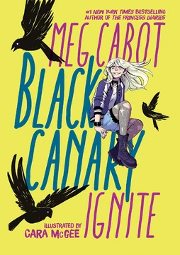 Black Canary: Ignite