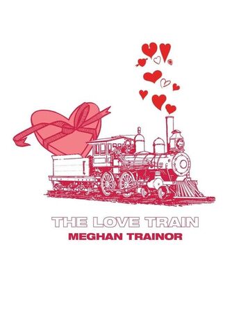 Meghan-Trainor-The Love Train.jpg