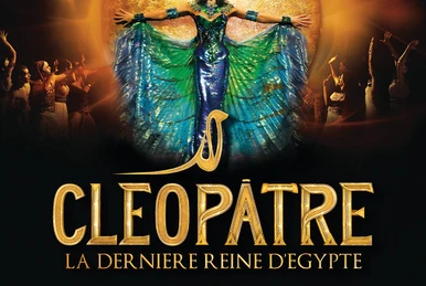 Cléopatre La Dernière Reine D 