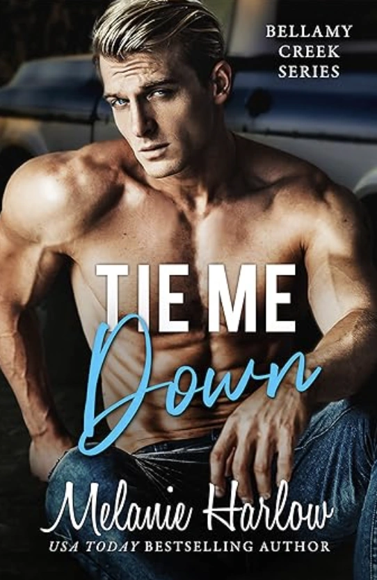 Tie Me Down Melanie Harlow Universe Wiki Fandom