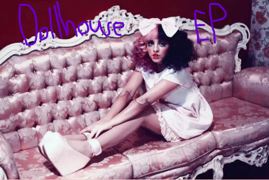 Melanie Martinez - Dollhouse EP, Releases