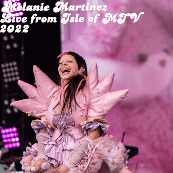 Melanie Martinez Live from Isle of MTV 2022 | Melanie Martinez Fanon
