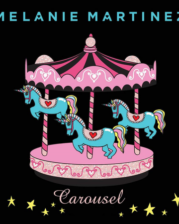carousel melanie martinez wiki fandom carousel melanie martinez wiki fandom