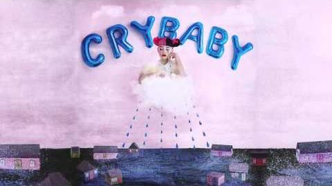 Melanie Martinez - Cry Baby