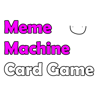 Meme machine card game Wiki