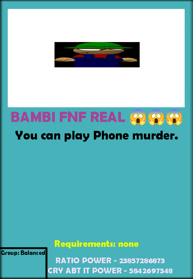 BAMBI FNF REAL 😱😱😱 | Meme machine card game Wiki | Fandom