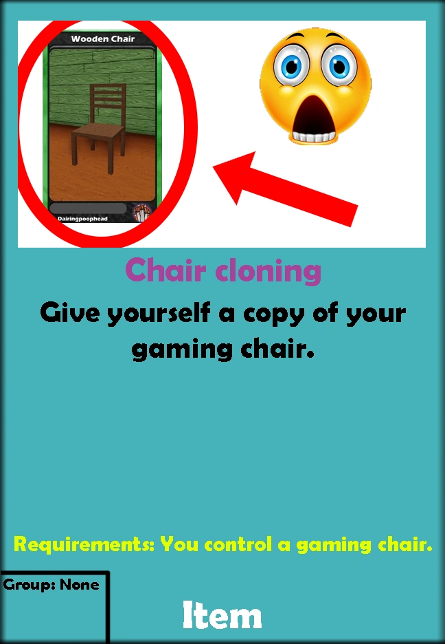 Chair cloning Meme machine card game Wiki Fandom