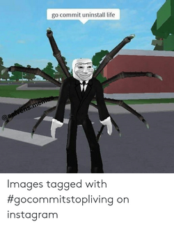 Go Commit Die Teh Meme Wiki Fandom - roblox commit meme