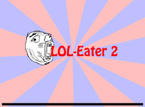 Screenshot of LOL Eater 2 title screen