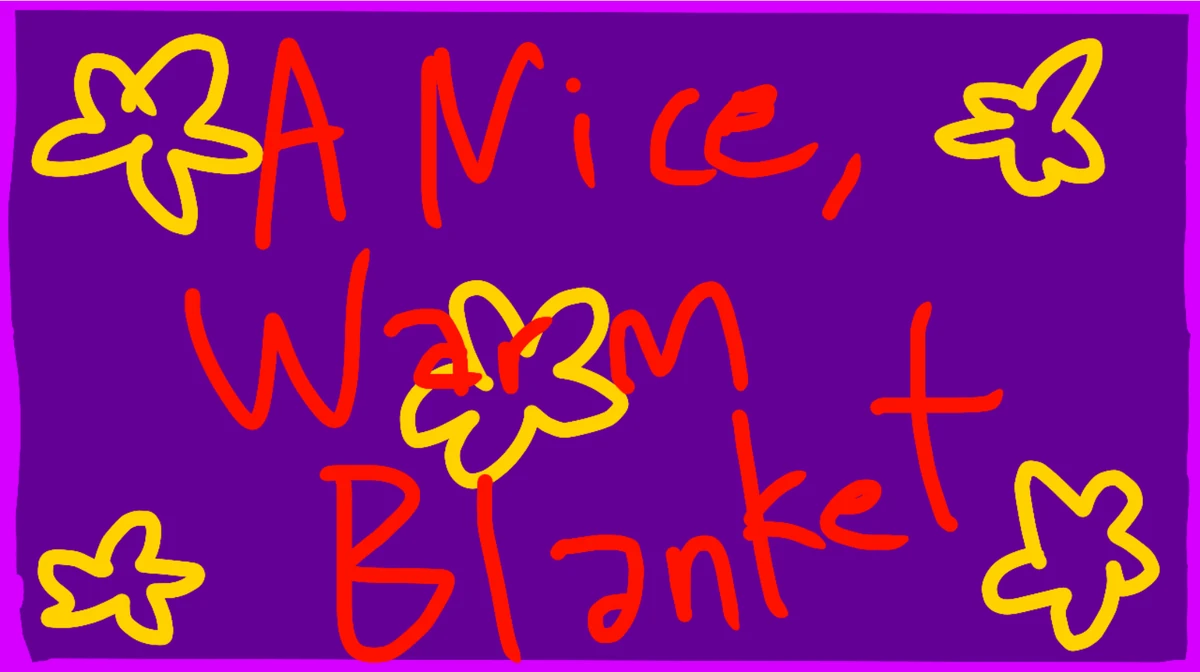 A Nice, Warm Blanket Spunch Bub Memes Wiki Fandom