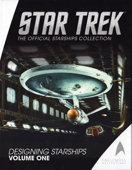Star Trek Designing Starships Volume One