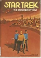 "The Prisoner of Vega" (1977)