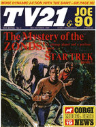 Joe 90: Top Secret #4: "The Mystery of the ZONDS! A strange planet and a perilous quest..." – Kirk leads an expedition to Vartax to find the Primitives
