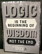 Open Road Brands Logic is the Beginning of Wisdom tin sign.jpg (1.23 MB) Spock quote on tin