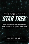 Science of Star Trek cover.jpg (133 KB) The Science of Star Trek: The Scientific Facts Behind the Voyages in Space and Time