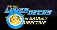 The Badgey Directive.jpg (55 kio) "Lower Decks - The Badgey Directive" (2022-...)