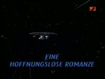 Eine hoffnungs­lose Romanze