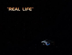 "Real Life"