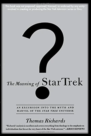 The Meaning of Star Trek Ed2