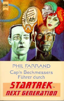 Cap'n Beckmessers Führer durch Star Trek – The Next Generation – Teil 1