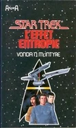"L'effet entropie" (ArenA #3 ; 1990 ; traduit par Rosalie Guillaume)