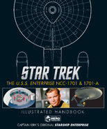 Star Trek USS Enterprise NCC-1701 & 1701-A Illustrated Handbook