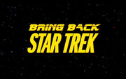 Bring Back Star Trek