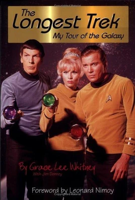 The Longest Trek My Tour of the Galaxy HC