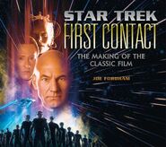 Star Trek: First Contact - The Making of the Classic Film