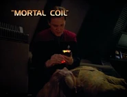 "Mortal Coil"