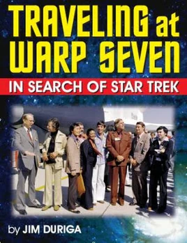 Traveling at Warp 7 A Search for Star Trek Ed2