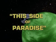 1x25 This Side of Paradise original title card.jpg (34 KB) "This Side of Paradise"