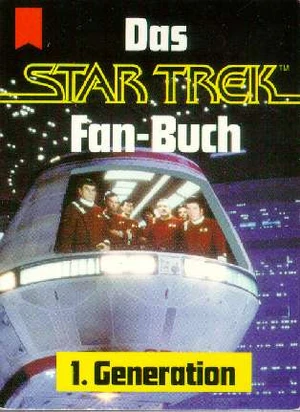 Das Star Trek Fan-Buch - 1. Generation