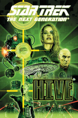 Star Trek: The Next Generation - Hive (omnibus)