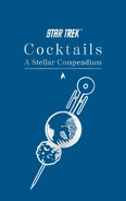Star Trek Cocktails cover.jpg (63 KB) Star Trek Cocktails: A Stellar Compendium