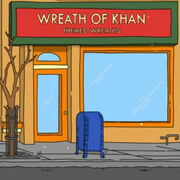 Bob's Burgers-Wreath of Khan