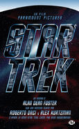 Couverture de l'édition francophone avec l'intitulé "Star Trek" (bleu) en relief (traduit par Claire Jouanneau, sorti le 07/05/2009)