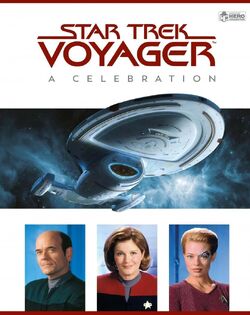 Star Trek Voyager: A Celebration