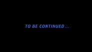 To Be Continued... intertitle TNG 1.jpg (56 KB) "To Be Continued..." (TNG: "The Best of Both Worlds", "Chain Of Command, Part I", "Descent")