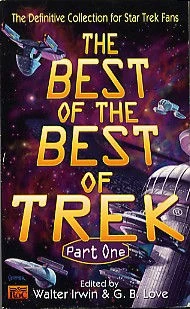 The Best of the Best of Trek Part 1