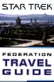 Federation Travel Guide cover.jpg (62 kio) "Federation Travel Guide" (Pocket Books, 1997)